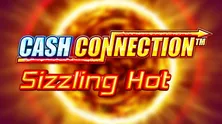 Cash Connection Sizzling Hot